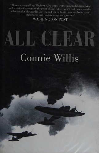 Connie Willis: All clear (2011, Gollancz)