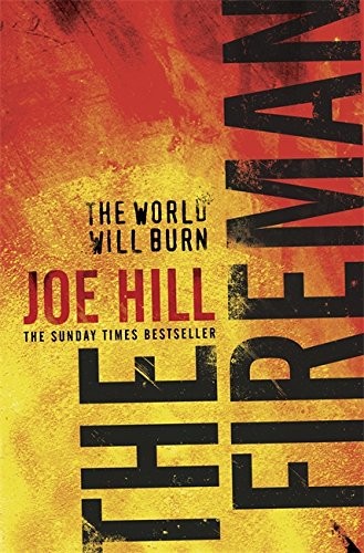 Joe Hill: The Fireman (Hardcover, 2016, Gollancz, imusti)