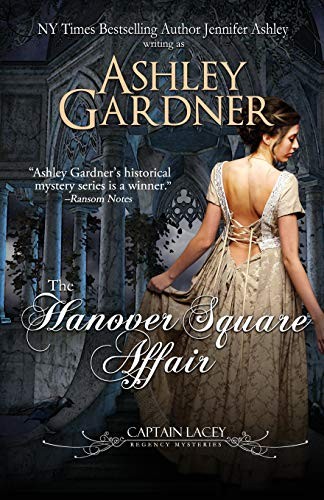Ashley Gardner, Jennifer Ashley: The Hanover Square Affair (Paperback, 2018, Ja / AG Publishing)