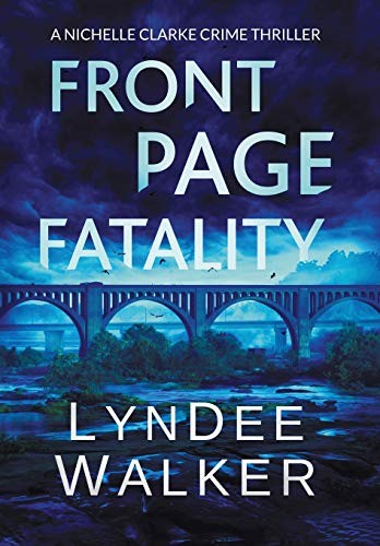 LynDee Walker: Front Page Fatality (Hardcover, 2019, Severn River Publishing)