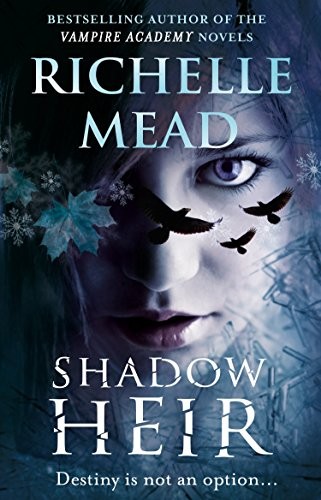 Richelle Mead: Shadow Heir (Paperback, 2012, Bantam)
