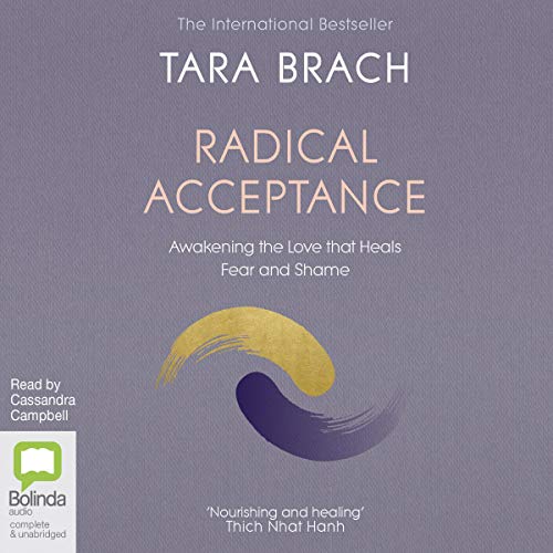 Tara Brach: Radical Acceptance (AudiobookFormat, en language, 2020, Bolinda Publishing Pty Ltd)