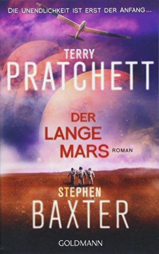 Stephen Baxter, Terry Pratchett: Der Lange Mars (German language, 2018, Goldmann)