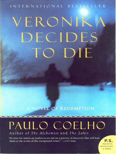 Paulo Coelho: Veronika Decides to Die (EBook, 2006, HarperCollins)