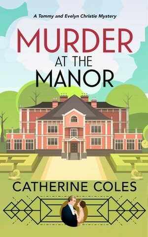Catherine Coles: Murder at the Manor (EBook, Inspired Press Limited)