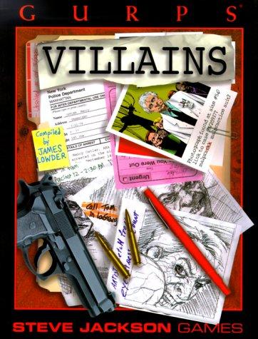 James Lowder: GURPS Villains (Paperback, Steve Jackson Games)