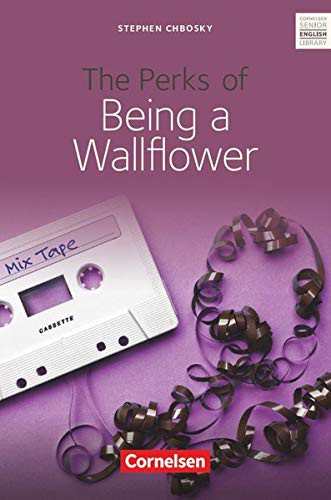 Stephen Chbosky: The Perks of Being a Wallflower. (Paperback, 2004, Cornelsen Verlag GmbH + C)