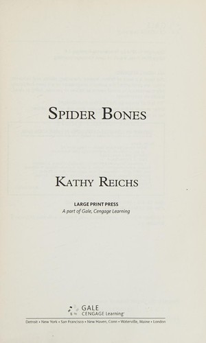 Kathy Reichs: Spider bones (2011, Large Print Press)