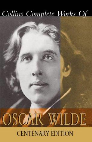 Oscar Wilde: Collins Complete Works of Oscar Wilde (Hardcover, 1999, HarperCollins Publishers)