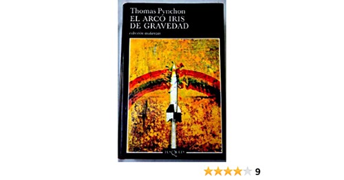 Thomas Pynchon: El Arco Iris De Gravedad / Gravity's Rainbow (Paperback, Spanish language, 2002, Tusquets)