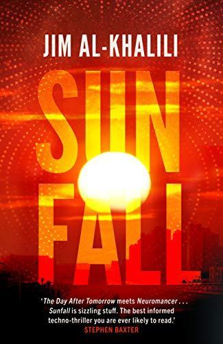 Jim Al-Khalili: Sunfall (2019)