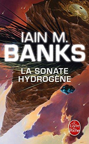 Iain M. Banks: La Sonate hydrogène (French language, 2014, LGF)