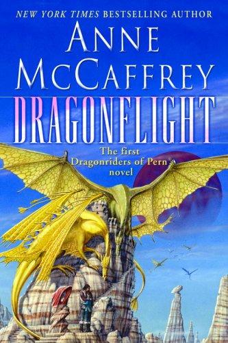 Anne McCaffrey: Dragonflight (Dragonriders of Pern) (Paperback, 2005, Del Rey)