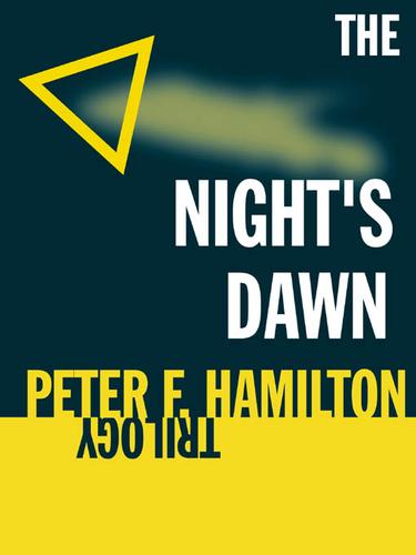 Peter F. Hamilton: The Night's Dawn Trilogy (EBook, 2001, Grand Central Publishing)
