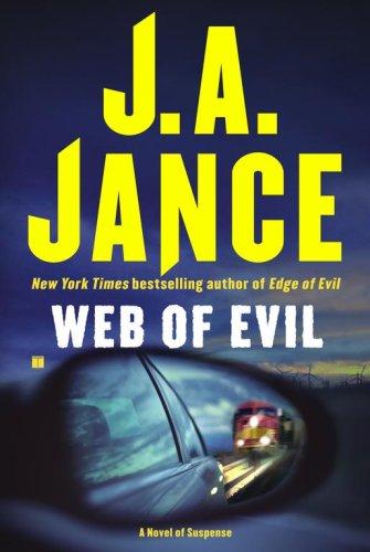 J. A. Jance: Web of Evil (Paperback, 2007, Touchstone)