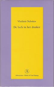Vladimir Nabokov: De lach in het donker (Dutch language, 1988, Athenaeum-Polak & Van Gennep)