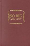 Edna Ferber: So Big (Hardcover, 1989, Amereon Ltd)