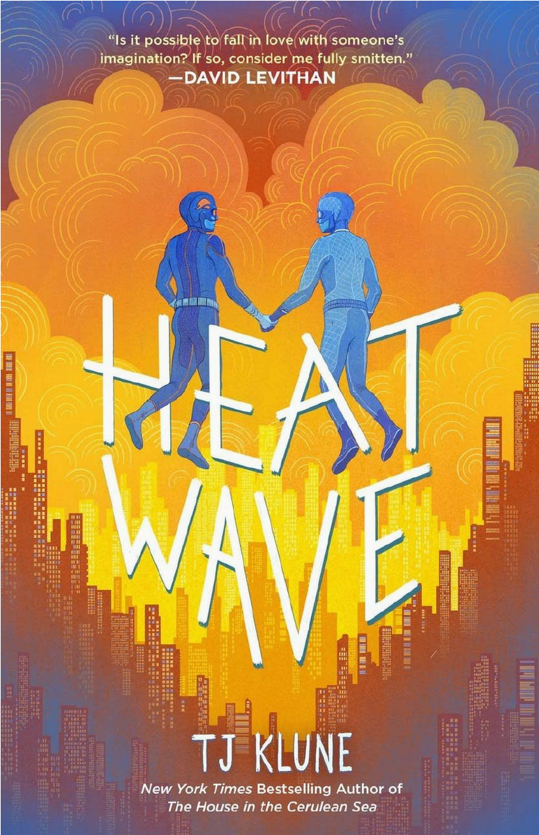 TJ Klune: Heat Wave (Hardcover, 2022, Tor Teen)