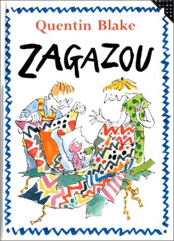 Quentin Blake: Zagazou (Paperback, 1999, Gallimard)