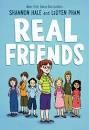 Shannon Hale, LeUyen Pham: real friends (2017, Shannon Hale)