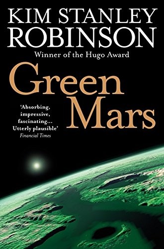 Kim Stanley Robinson: Green Mars (Paperback, 2009, Harper Voyager, imusti)