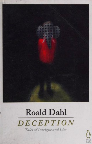 Roald Dahl: Deception (Paperback, 2016, Penguin Books)