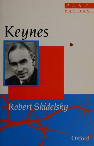 Robert Jacob Alexander Skidelsky: Keynes (1996, Oxford University Press)