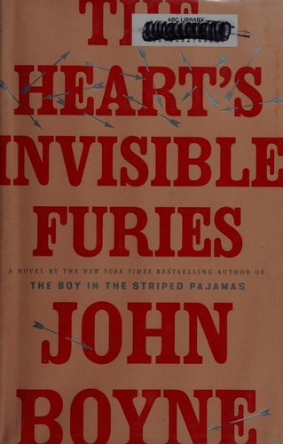 John Boyne: The heart's invisible furies (2017)