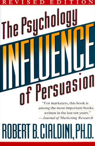 Robert Cialdini: Influence (Paperback, 1998, Collins)