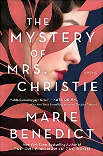 Marie Benedict: Mystery of Mrs. Christie (2021, Sourcebooks, Incorporated)