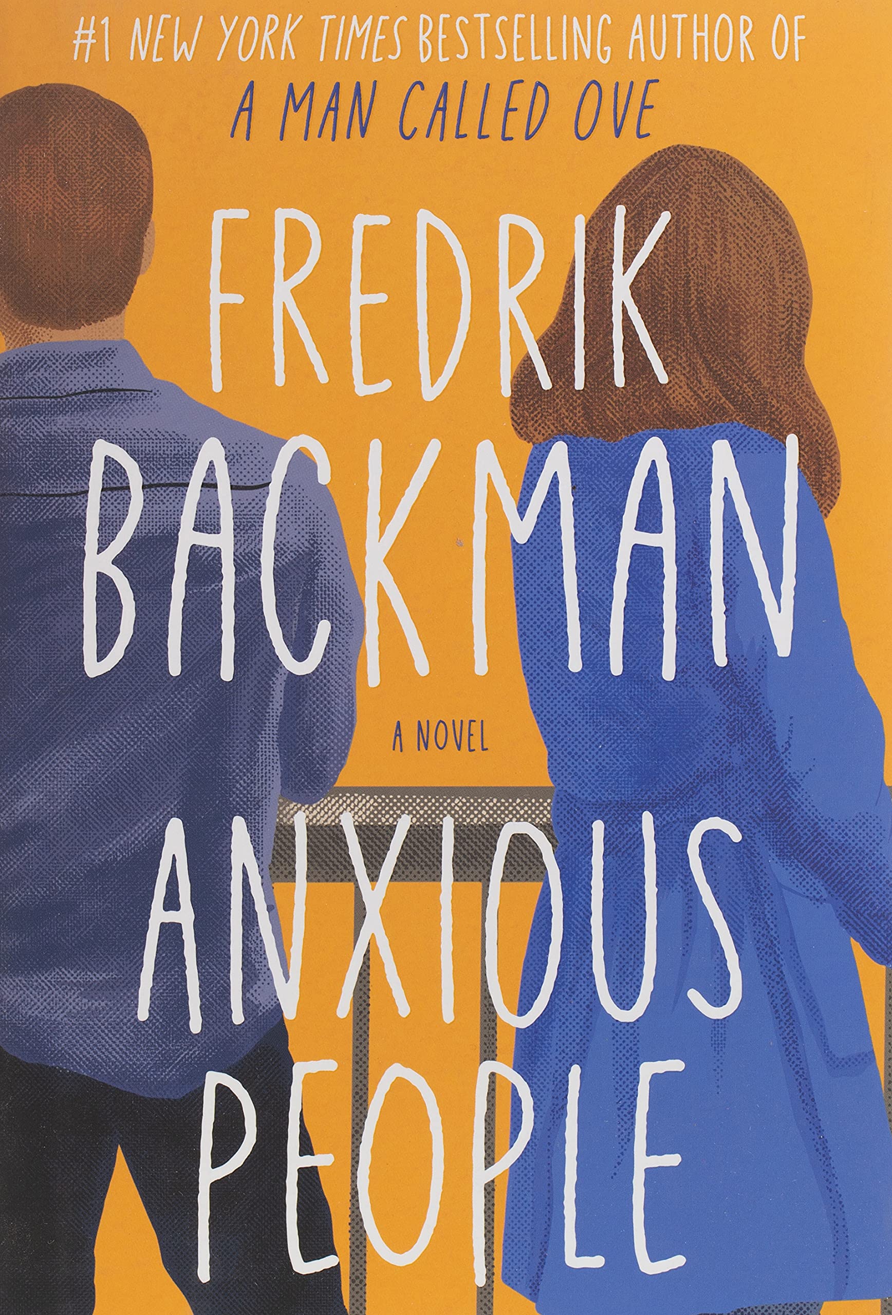 Fredrik Backman: Anxious People (2020, Atria Books)