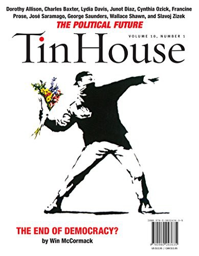 Win McCormack: Tin House (Paperback, 2008, Brand: Tin House Magazine, Tin House Magazine)