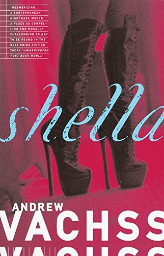 Andrew Vachss: Shella (1994, Pan)