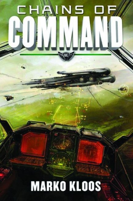 Marko Kloos: Chains of Command (2016, 47North)
