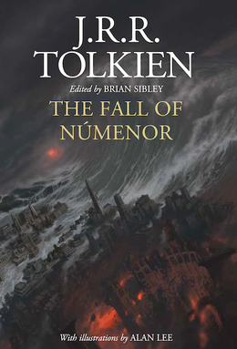 J.R.R. Tolkien: The Fall of Númenor (Hardcover, British English language, 2022)