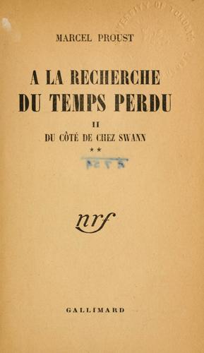 Marcel Proust: À la recherche du temps perdu. (French language, 1919, Gallimard)