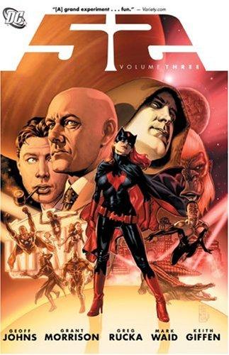 Keith Giffen, Mark Waid, Greg Rucka, Grant Morrison, Geoff Johns: 52, Vol. 3 (Paperback, 2007, DC Comics)