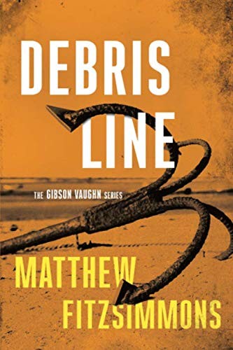 Matthew FitzSimmons: Debris Line (Paperback, 2018, Thomas & Mercer)