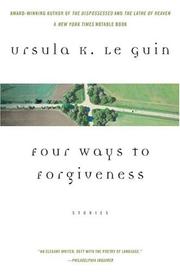 Ursula K. Le Guin: Four Ways to Forgiveness (2004, Perennial)