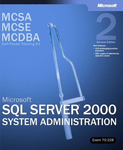 Carl Rabeler: MCSA/MCSE/MCDBA self-paced training kit. (2003, Microsoft Press)