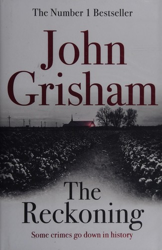 John Grisham: The reckoning (2018)