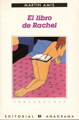 Martin Amis: El Libro de Rachel (Paperback, Spanish language, 1998, Anagrama)