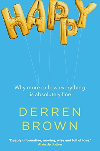 Derren Brown: Happy (Paperback, 2017, Bantam Press)