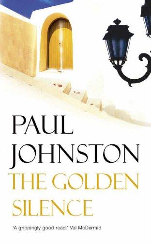 The Golden Silence (Paperback, 2005, Hodder & Stoughton Paperbacks)