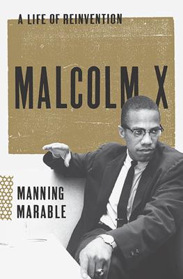 Manning Marable: Malcolm X (Hardcover, 2011, Viking)