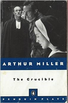 Arthur Miller: The crucible : a play in four acts (1982, Penguin Books)
