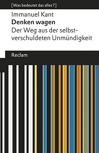 Denken wagen (Paperback, German language, 2018, Reclams Universal-Bibliothek)
