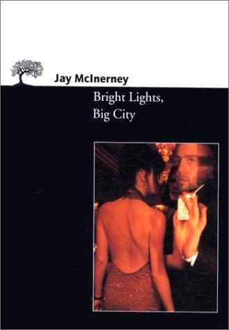 Jay McInerney: Bright lights, big city (Paperback, 1997, Signet)