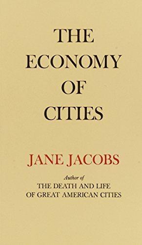 Jane Jacobs: The Economy of Cities (1970)