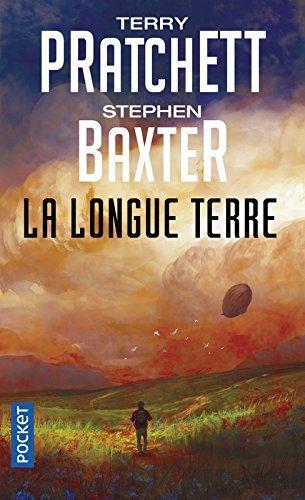Stephen Baxter, Terry Pratchett: La Longue Terre (French language, Presses Pocket)